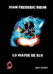 Couverture de Lo viatge de Xlo